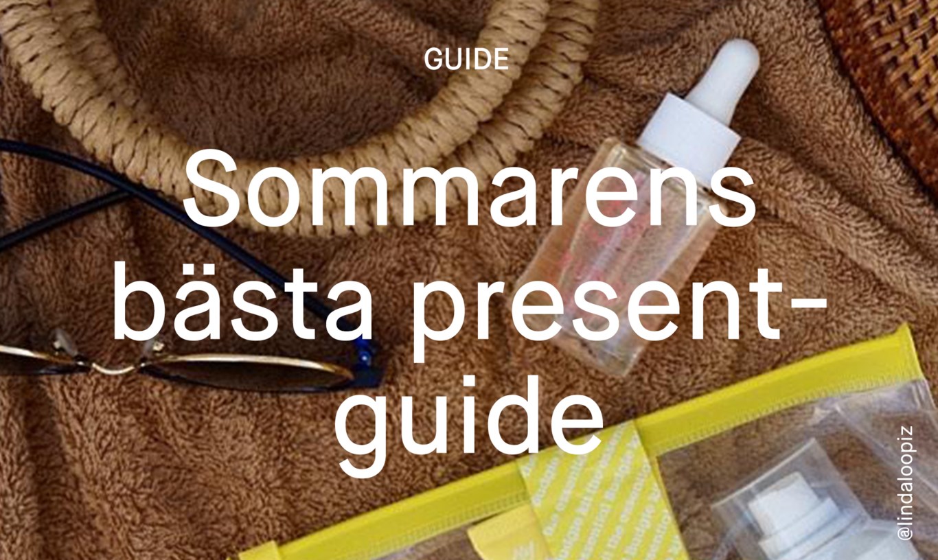 Den ultimata sommarpresent guiden